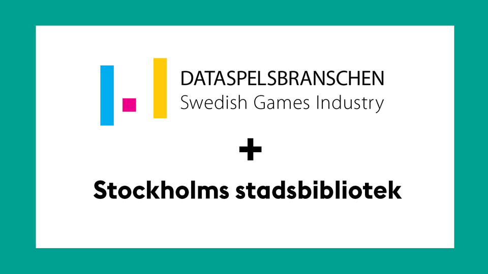 Dataspelsbranschen + Stockholms stadsbibliotek